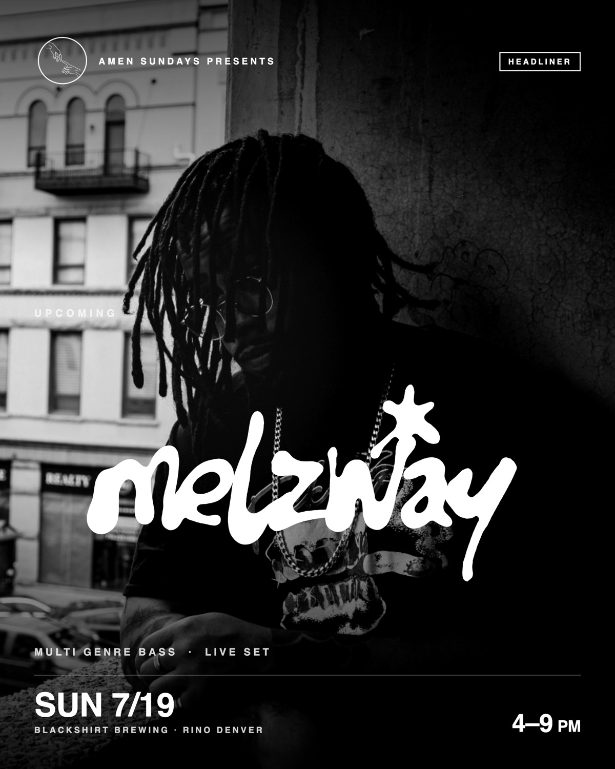 Amen Sundays Vol. 03 — Melzway headlining, Sunday July 19 at Blackshirt Brewing